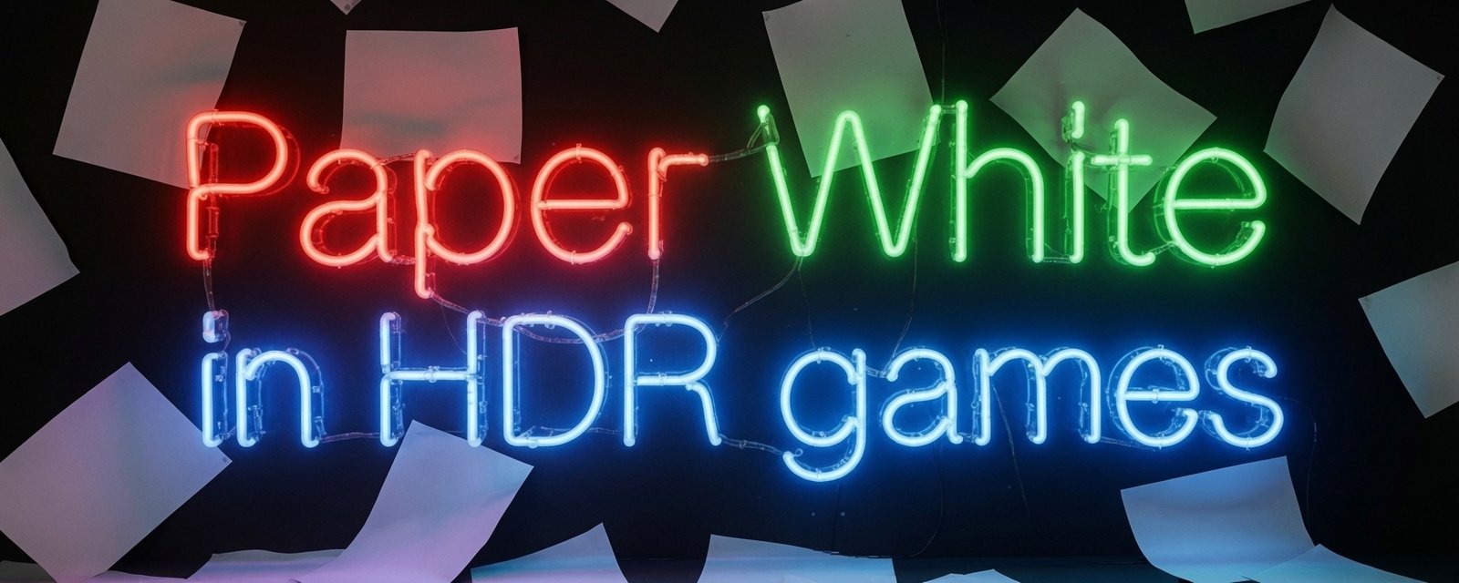 Paper White - in HDR games